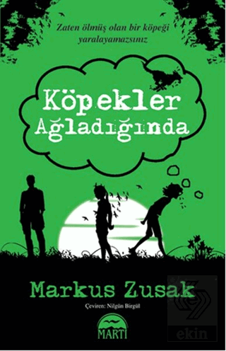 Köpekler Ağladığında