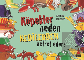 Köpekler Neden Kedilerden Nefret Eder?