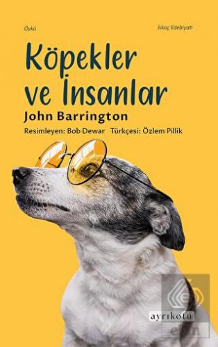 Köpekler ve İnsanlar