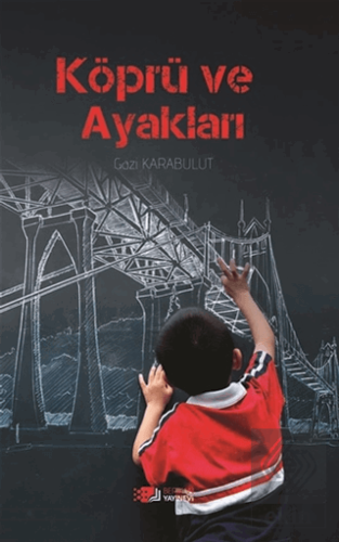 Köprü Ve Ayakları