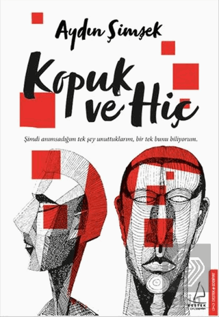 Kopuk ve Hiç