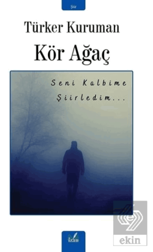 Kör Ağaç