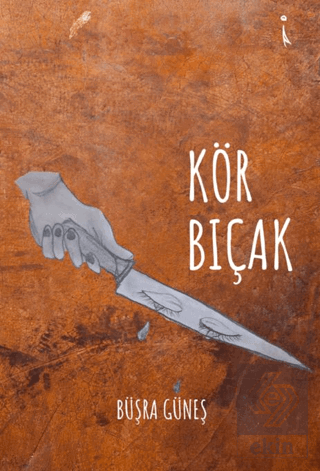 Kör Bıçak