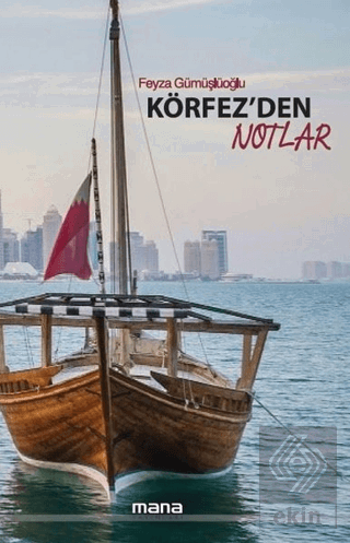 Körfez\'den Notlar