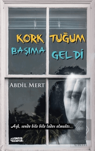 Korktuğum Başıma Geldi