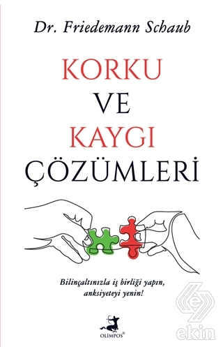 Korku ve Kaygı Çözümleri