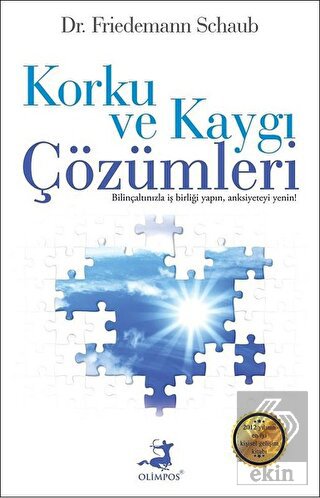 Korku ve Kaygı Çözümleri