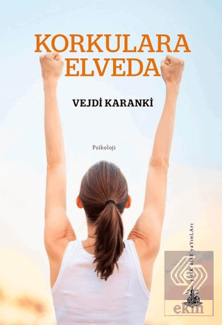 Korkulara Elveda