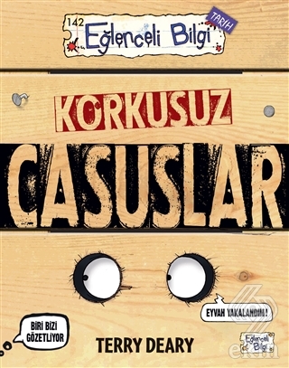 Korkusuz Casuslar