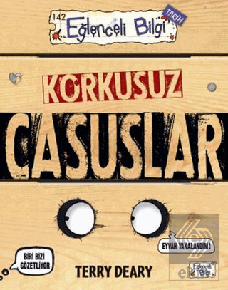 Korkusuz Casuslar