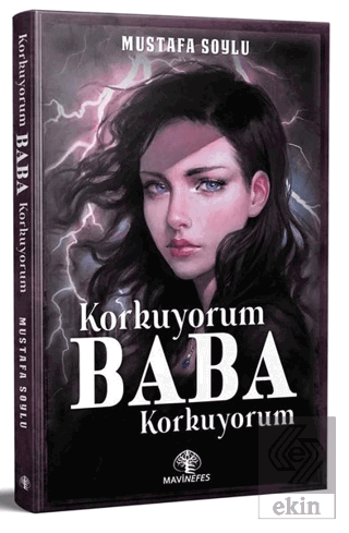 Korkuyorum Baba Korkuyorum