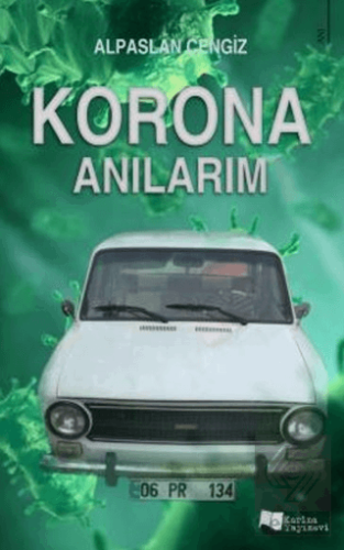 Korona Anılarım