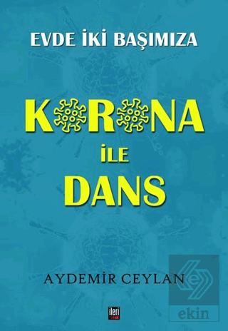 Korona İle Dans