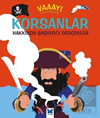 Korsanlar Hakkında Şaşırtıcı Gerçekler