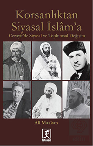 Korsanlıktan Siyasal İslam\'a