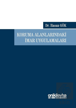 Koruma Alanlarındaki İmar Uygulamaları