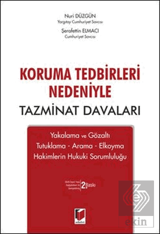 Koruma Tedbirleri Nedeniyle Tazminat Davaları