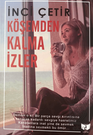 Köşemden Kalma İzler