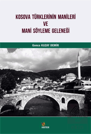 Kosova Türklerinin Manileri ve Mani Söyleme Gelene