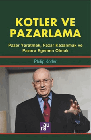 Kotler ve Pazarlama