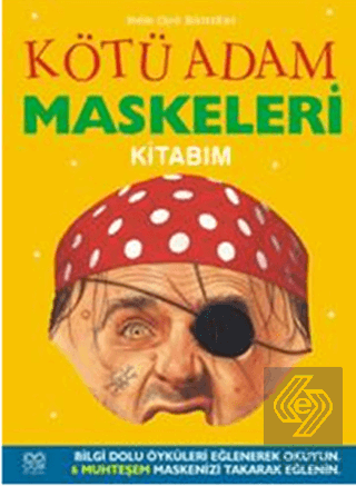 Kötü Adam Maskeleri Kitabım