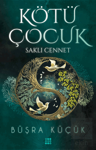 Kötü Çocuk 4 - Saklı Cennet