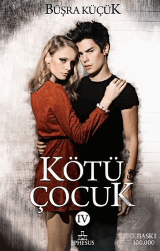 Kötü Çocuk - 4