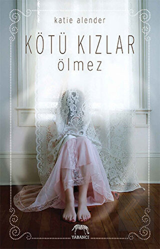 Kötü Kızlar Ölmez