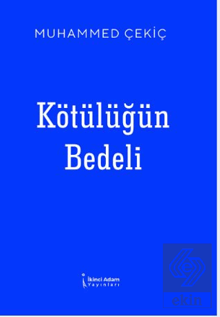 Kötülüğün Bedeli