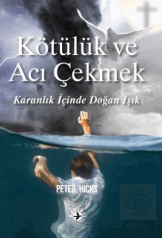 Kötülük ve Acı Çekmek