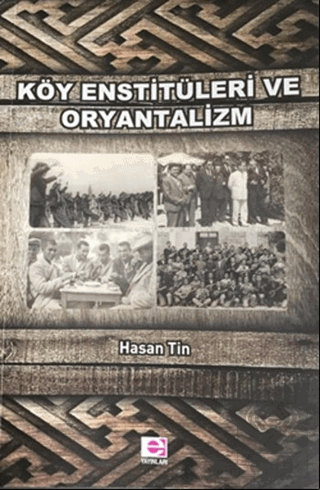 Köy Enstitüleri ve Oryantalizm