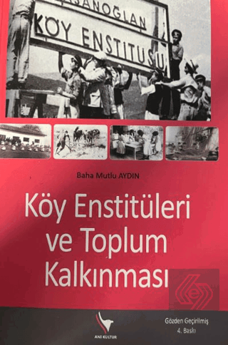 Köy Enstitüleri ve Toplum Kalkınması