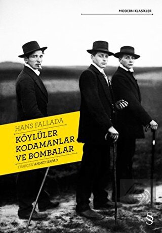 Köylüler Kodamanlar ve Bombalar