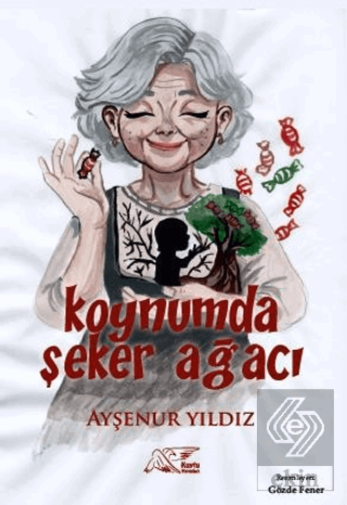 Koynumda Şeker Ağacı