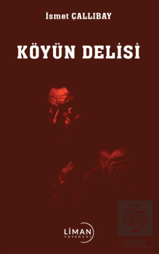 Köyün Delisi