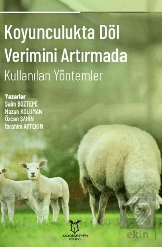 Koyunculukta Döl Verimini Artırmada Kullanılan Yön