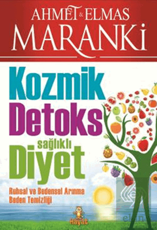 Kozmik Detoks Sağlıklı Diyet