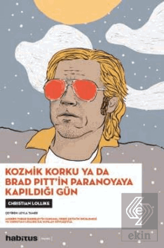 Kozmik Korku ya da Brad Pitt'in Paranoyaya Kapıldı