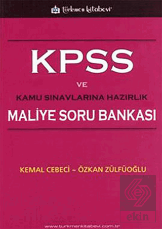 KPSS ve Kamu Sınavlarına Hazırlık Maliye Soru Bank