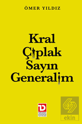 Kral Çıplak Sayın Generalim