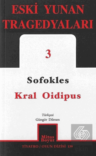 Kral Oidipus: Eski Yunan Tragedyaları - 3