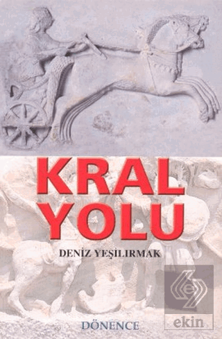 Kral Yolu