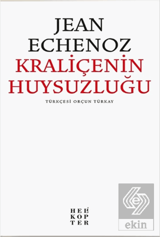 Kraliçenin Huysuzluğu