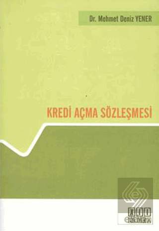 Kredi Açma Sözleşmesi