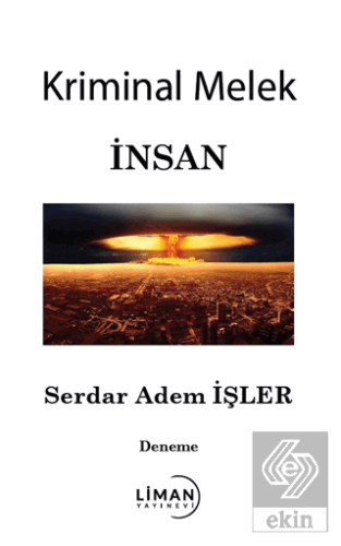 Kriminal Melek İnsan