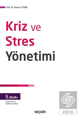 Kriz Ve Stres Yönetimi