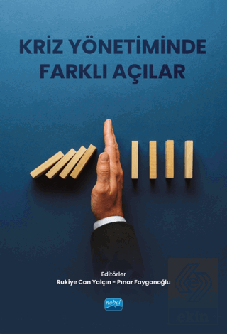 Kriz Yönetiminde Farklı Açılar