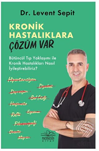 Kronik Hastalıklara Çözüm Var