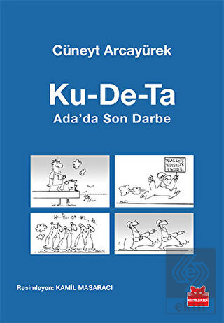 Ku-De-Ta : Ada\'da Son Darbe