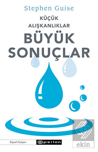 Küçük Alışkanlıklar Büyük Sonuçlar